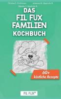 Das FIL FUX Familien Kochbuch
