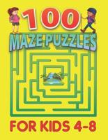 100 Maze Puzzles for Kids 4-8