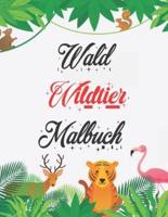 Wald Wildtier Malbuch