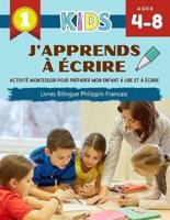 J'Apprends À Écrire Activité Montessori Pour Préparer Mon Enfant À Lire Et À Écrire Livres Bilingue Philippin Francais