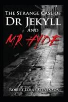 Strange Case of Dr Jekyll and Mr Hyde "Annotated" Occult Fiction