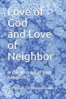 Love of God and Love of Neighbor