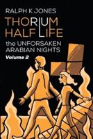 Thorium Half-Life Vol 2