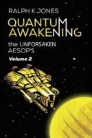 Quantum Awakening Vol 2