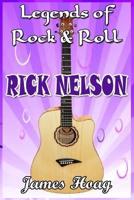 Legends of Rock & Roll - Rick Nelson