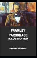 Framley Parsonage Illustrated