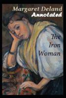The Iron Woman "Annotated" Young Adult
