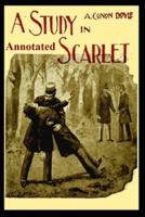 A Study In Scarlet "Annotated" Complete Book