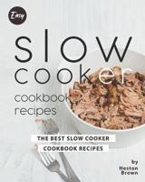 Easy Slow Cooker Cookbook Recipes