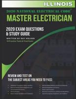 Illinois 2020 Master Electrician Exam Questions and Study Guide