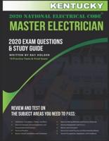 Kentucky 2020 Master Electrician Exam Questions and Study Guide