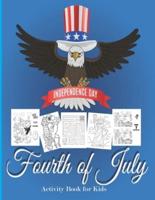 Fourth Of July Activity Book for Kids