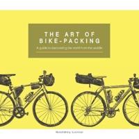 The Art Of Bike-Packing