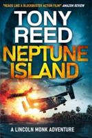 Neptune Island: A Fast-Paced Action-Adventure Thriller
