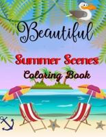 Beautiful Summer Scenes Coloring Book