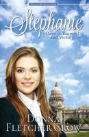 Stephanie: Days of Turmoil and Victory