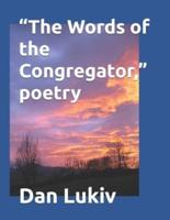 "The Words of the Congregator," poetry