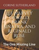 Lee Harvey Oswald, Frank Sinatra, and Reginald Rose