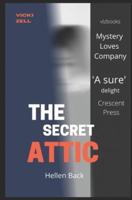 The Secret Attic