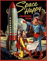 Space Happy Coloring Book