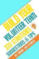 Build Your Volunteer Team