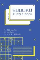 Sudoku Puzzle Book - 320 Puzzles Medium and Difficult