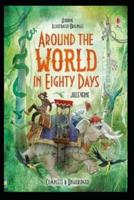 AROUND THE WORLD IN EIGHTY DAYS "Complete Annotated Version"