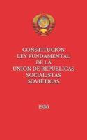 Constitución De La Unión De Repúblicas Socialistas Soviéticas De 1936