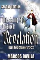 Understanding The Book Of Revelation Book 2