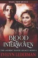 Blood Interwoven