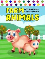 Farm Animals Dot Markers Activity Book
