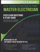 Missouri 2020 Master Electrician Exam Questions and Study Guide