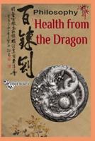 Philosophy The Health of the Dragon