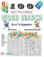 100 Easy Fun Puzzeles Word Search Boy's Names