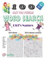 100 Easy Fun Puzzles Word Search Girl's Names