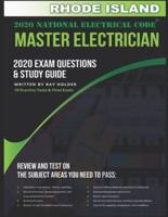 Rhode Island 2020 Master Electrician Exam Questions and Study Guide