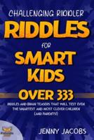 Challenging Riddler Riddles For Smart Kids