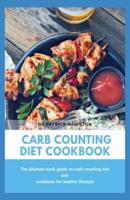 Carb Counting Diet Cookbook