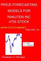 Price-Forecasting Models for Rakuten Inc 4755 Stock