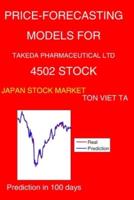 Price-Forecasting Models for Takeda Pharmaceutical Ltd 4502 Stock