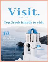 Visit Magazine - Top Greek Islands to Visit