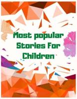 Most Popular Stories For Children