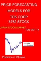 Price-Forecasting Models for Tdk Corp 6762 Stock