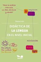 Didáctica de la lengua en el nivel inicial: la didáctica educativa