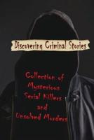 Discovering Criminal Stories