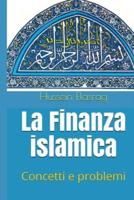 La finanza islamica: Concetti e problemi