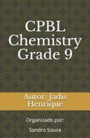 Cpbl Chemistry - Grade 9