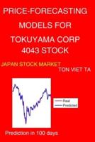 Price-Forecasting Models for Tokuyama Corp 4043 Stock
