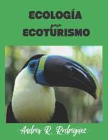 Ecología Para Ecoturismo