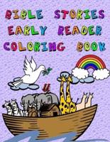 Bible Stories Early Reader Coloring Book